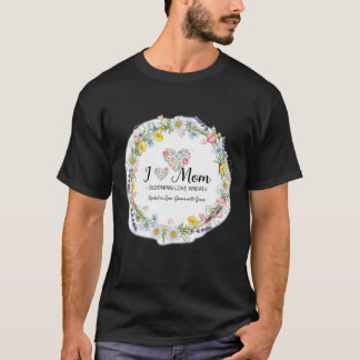 Camiseta Watercolor Floral Wreath "I Love Mom"