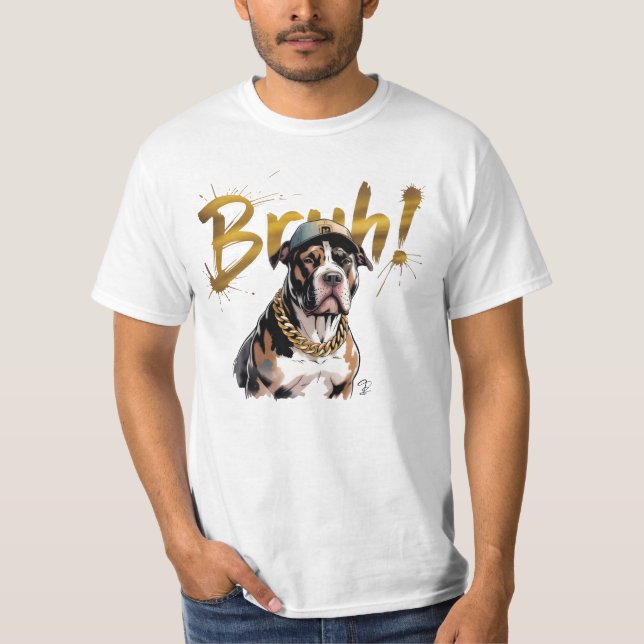 Camiseta Watercolor Pitbull: ¡BRUH! Ropa de calle elegante (Anverso)