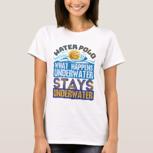 Camiseta Waterpolo Lo Que Sucede Bajo El Agua