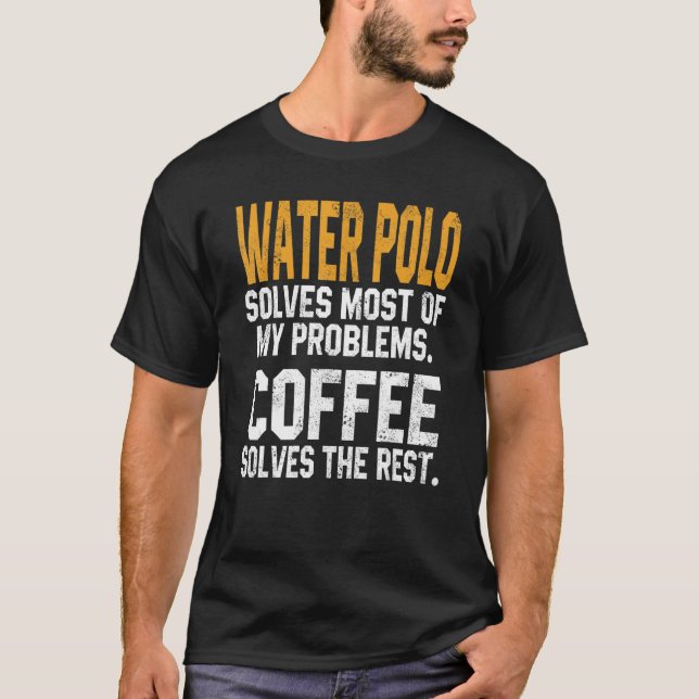 Camiseta Waterpolo resuelve mis problemas, entrenador de ca (Anverso)