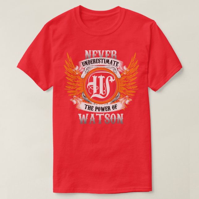 Camiseta Watson Name Shirt nunca subestima el poder de (Diseño del anverso)