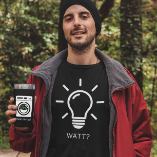 Camiseta ¿Watt? Lightbulb Funny Pun T-Shirt