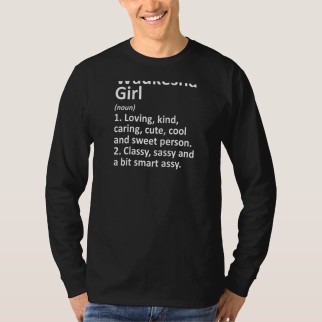 Camiseta Waukesha Chica Wi Wisconsin Funny City Home Roots (Anverso)