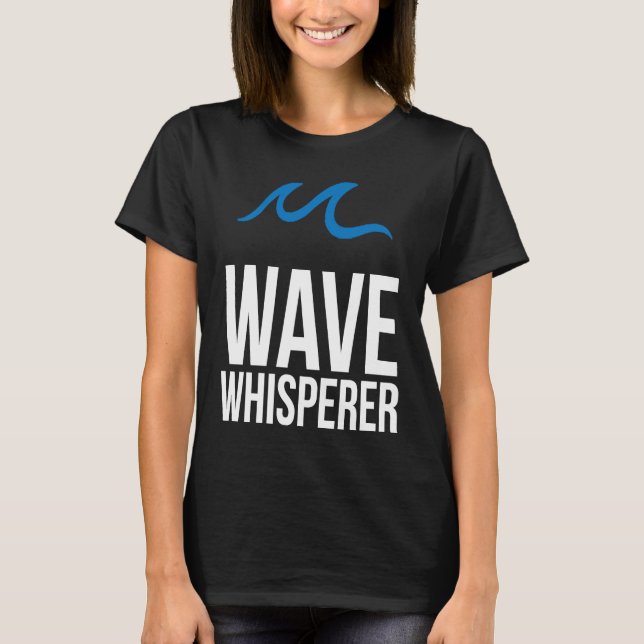 Camiseta Wave Whisperer Wind Surfer Surfing Sailing Sailor  (Anverso)