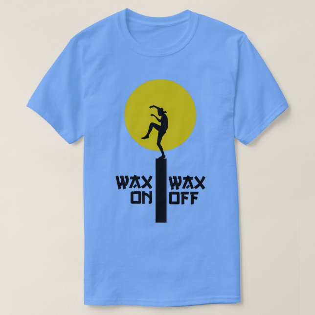 Camiseta Wax on Wax off 3 (Diseño del anverso)