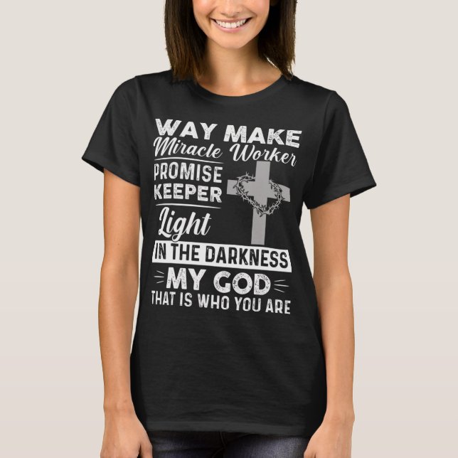 Camiseta Waymaker Miracle Worker Promise Keeper Light Jesus (Anverso)