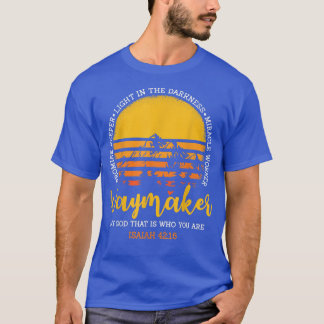 Camiseta Waymaker, My God That Is Who You Are Miracle Worke
