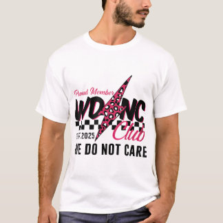 Camiseta Wdnc No Nos Importa El Club Menopause Perimenopaus