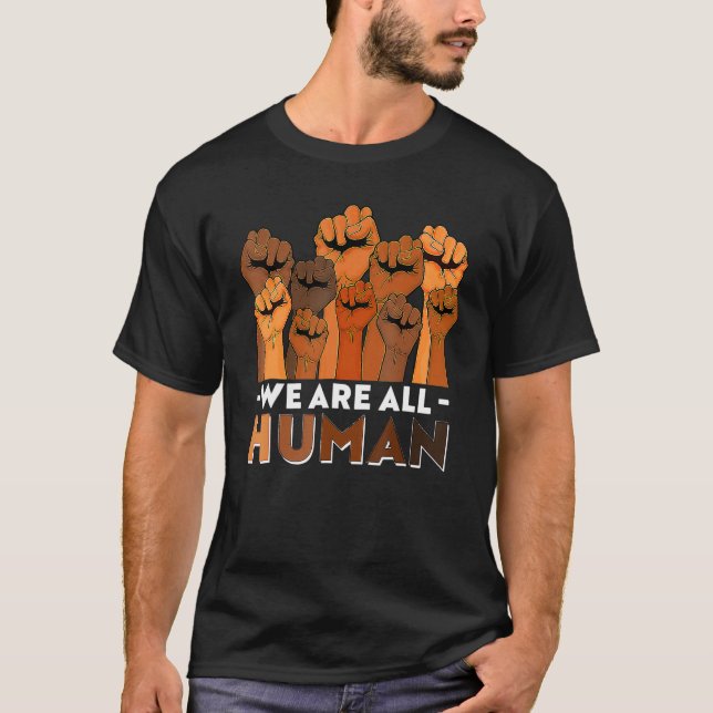 Camiseta We Are All Human African Melanin Pride Black Histo (Anverso)