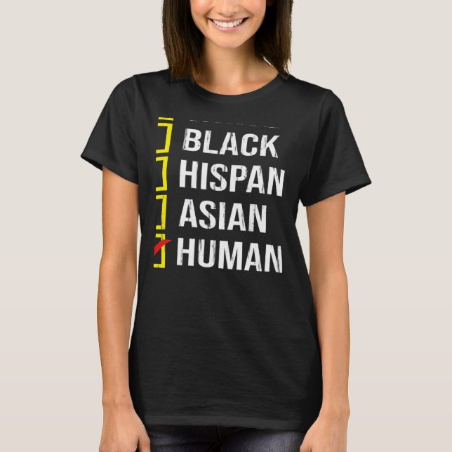 Camiseta We Are All HUMAN Black White Hispanic Asian Black  (Anverso)