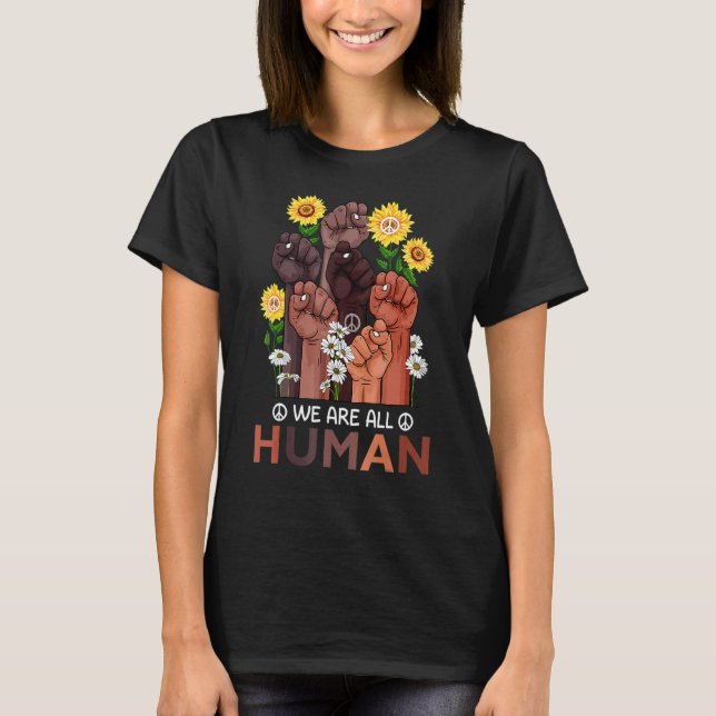 Camiseta We Are All Human Pride Sunflower Peace African Rai (Anverso)