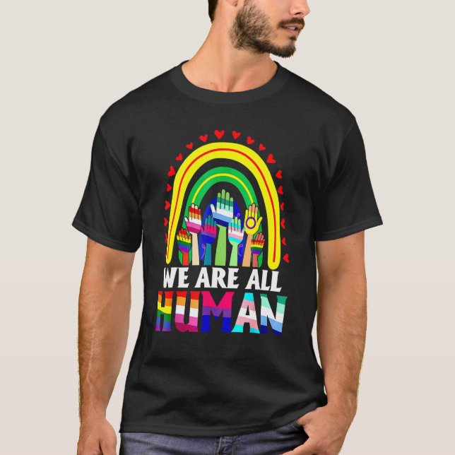 Camiseta We Are All Human Rainbow Hand LGBT LGBTQ (Anverso)