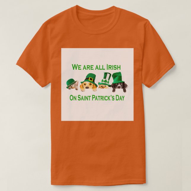 Camiseta We Are All Irish On Saint Patricks Day  (Diseño del anverso)