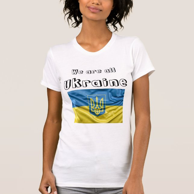 Camiseta We are all Ukraine