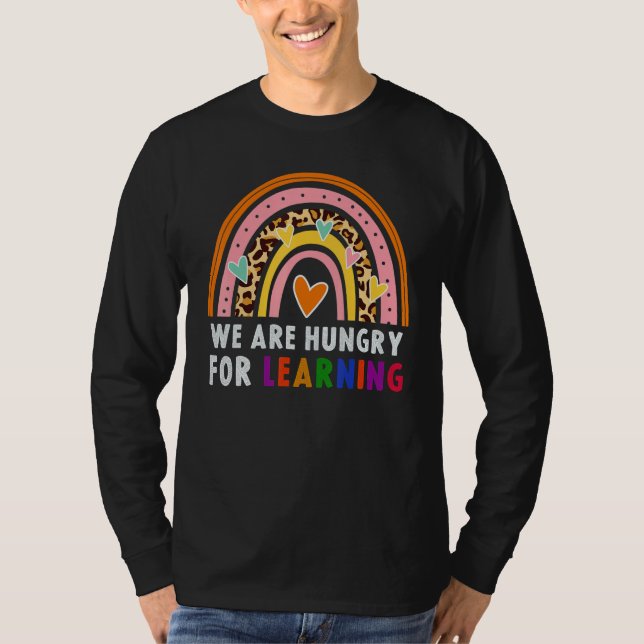 Camiseta We Are Hungry For Learning Rainbow Caterpillar Tea (Anverso)
