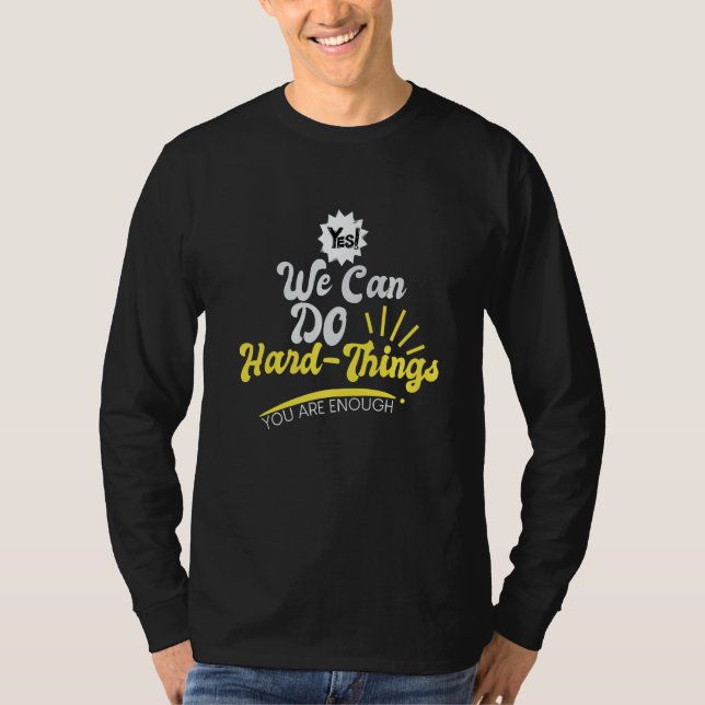 Camiseta We Can Do Hard Things Teacher Back To School Stude (Anverso)