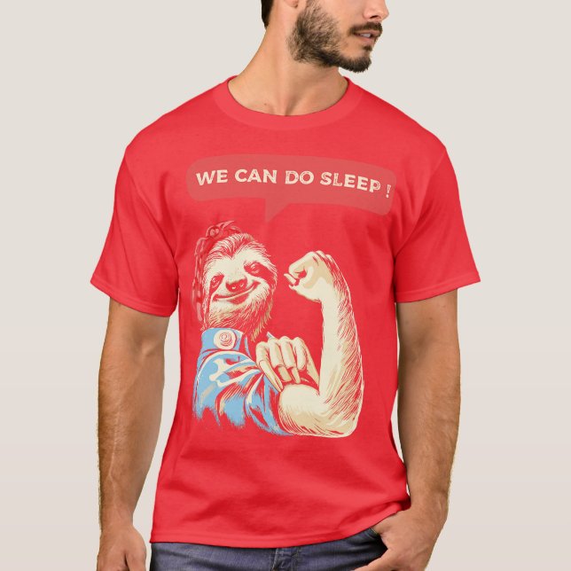 Camiseta We Can Do Sleep (Anverso)