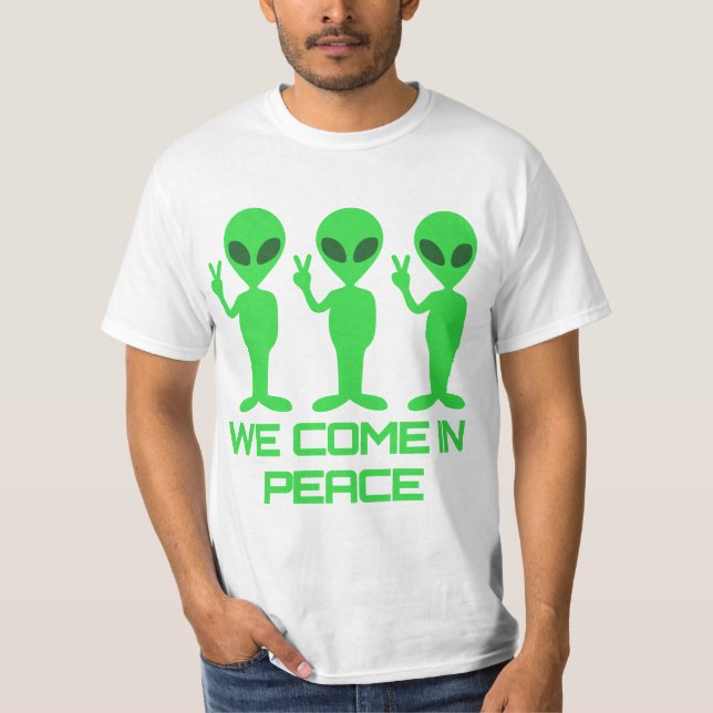 Camiseta We Come in Peace - Alien (Anverso)
