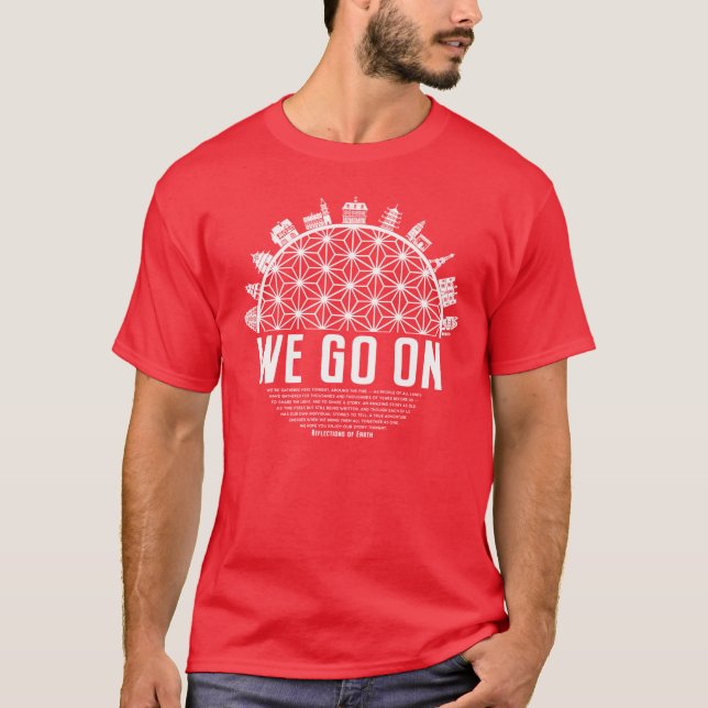 Camiseta We Go On IllumiNations Reflections of Earth inspir (Anverso)