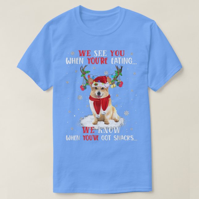 Camiseta We Know When Youve Got Snacks Corgi  (Diseño del anverso)