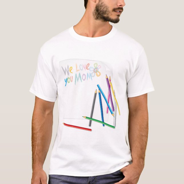 Camiseta We Love You Mom Hand-Drawn Crayon Art (Anverso)