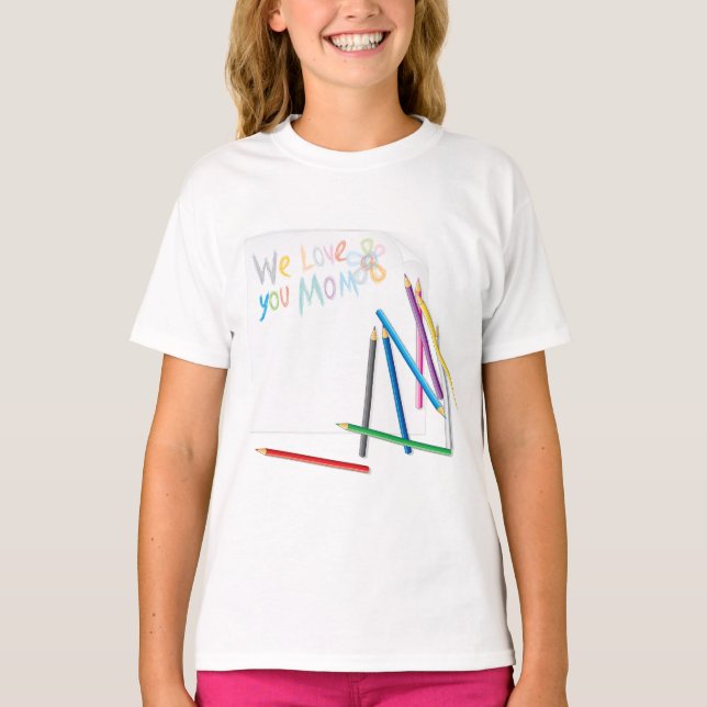 Camiseta We Love You Mom Hand-Drawn Crayon Art (Anverso)