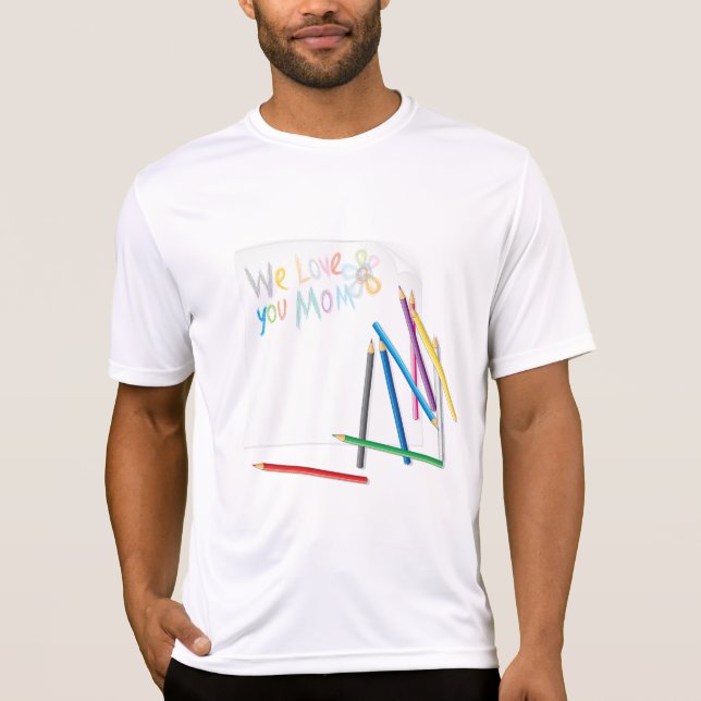 Camiseta We Love You Mom Hand-Drawn Crayon Art (Anverso)