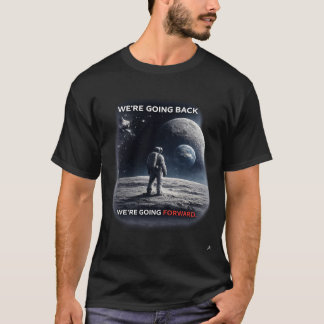 Camiseta We’re Going Back / We’re Going Forward
