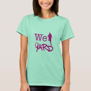 Camiseta We Run The Yard - AKA