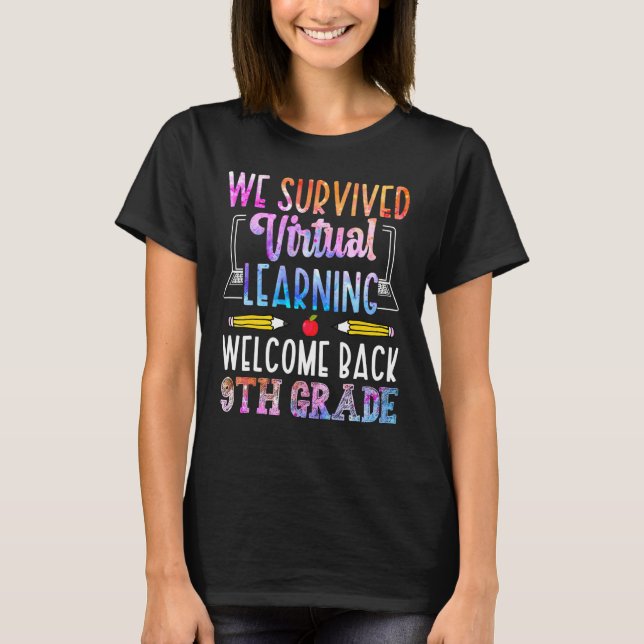 Camiseta We Survived Virtual Learning Welcome Back 9th Grad (Anverso)