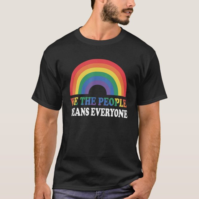 Camiseta We The People Means Everyone Rainbow 1776 American (Anverso)