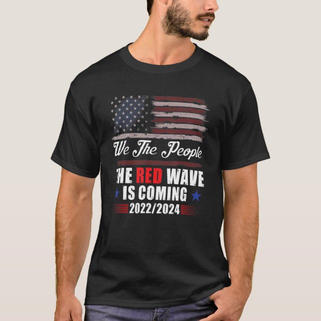 Camiseta We The People The Red Wave Is Coming 20222024 (Anverso)