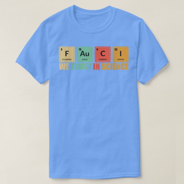 Camiseta We Trust In Science Periodic Table Funny 2533 (Diseño del anverso)