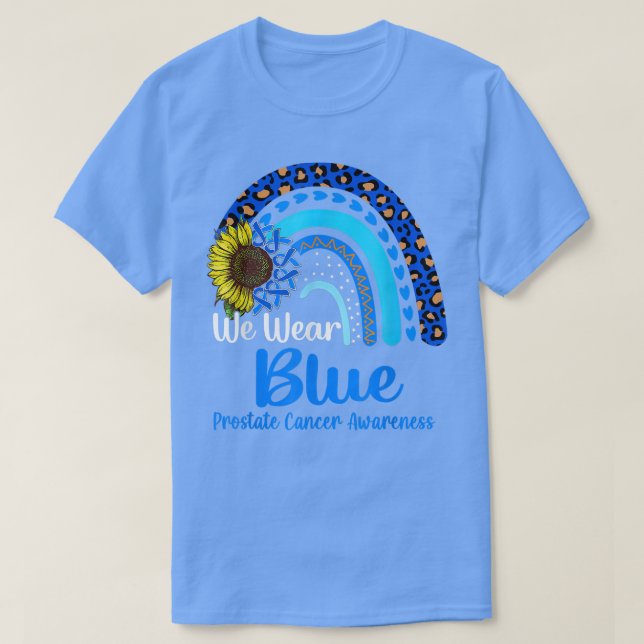 Camiseta We Wear Blue Prostate Cancer Awareness Rainbow  (Diseño del anverso)