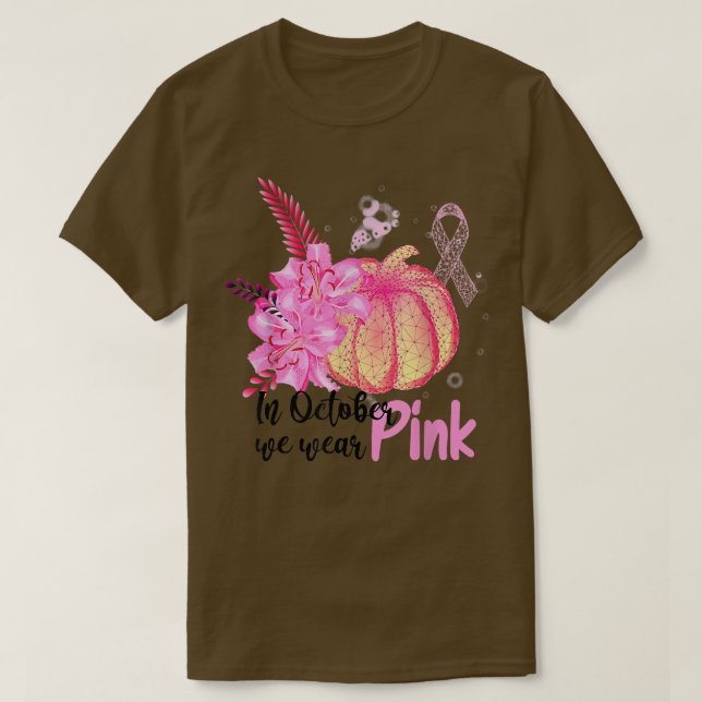 Camiseta We Wear Pink Pumpkin Breast Cancer Pumpkins Lover  (Diseño del anverso)