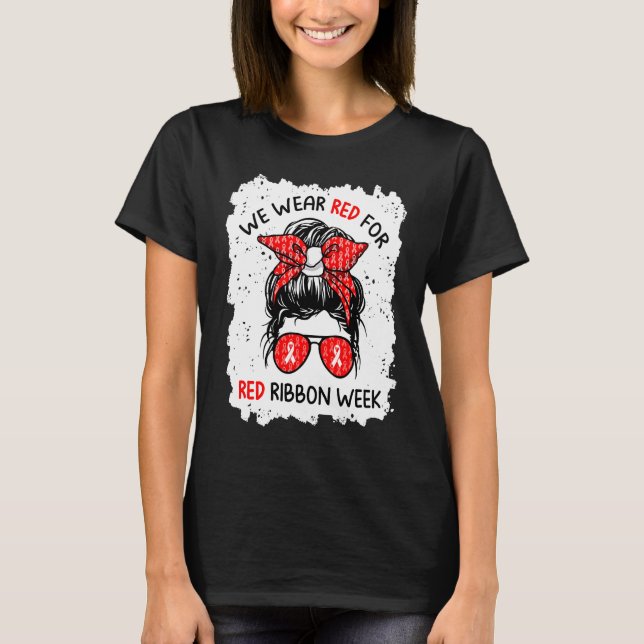 Camiseta We Wear Red For Red Ribbon Week Awareness Cute Red (Anverso)