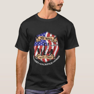 Camiseta We Will Never Forget 9-11-01 Bravery Sacrifice Hon