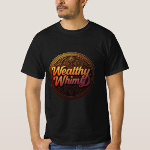 Camiseta Wealthy & Whimsy: Tee estilo de vida de lujo