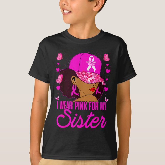 Camiseta Wear Nk For My Sister Breast Cancer Awareness Blac (Anverso)