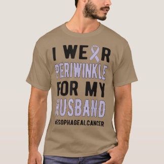 Camiseta Wear Periwinkle For My Husband Esophageal Cancer W