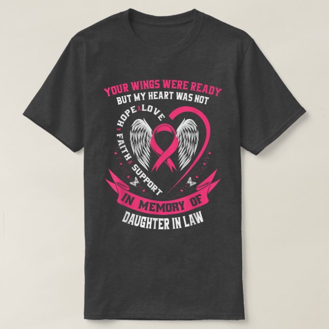 Camiseta Wear Pink In Memory of Loving Daughter In Law Brea (Diseño del anverso)