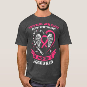 Camiseta Wear Pink In Memory of Loving Daughter In Law Brea