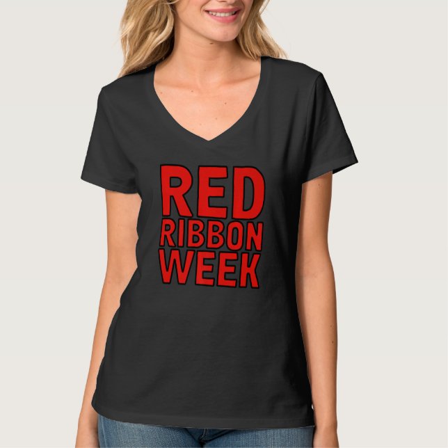 Camiseta Wear Red For Red Ribbon Week Awareness  1 (Anverso)