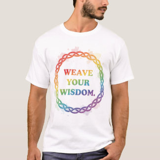 CAMISETA WEAVE YOUR WISDOM