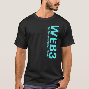 Camiseta WEB3 Crypto Internet3 0 Blockchain NFT DeFi Metave