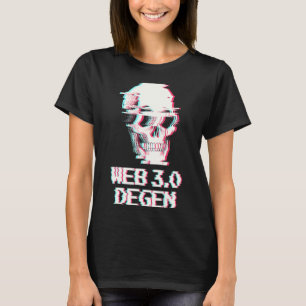 Camiseta Web 3 0 Degen Web 3 Inversor Blockchain Glitch Div
