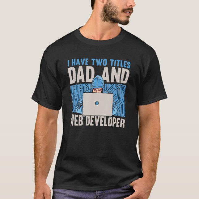 Camiseta Web Dev Padre Codificación Codificación Ordenador  (Anverso)