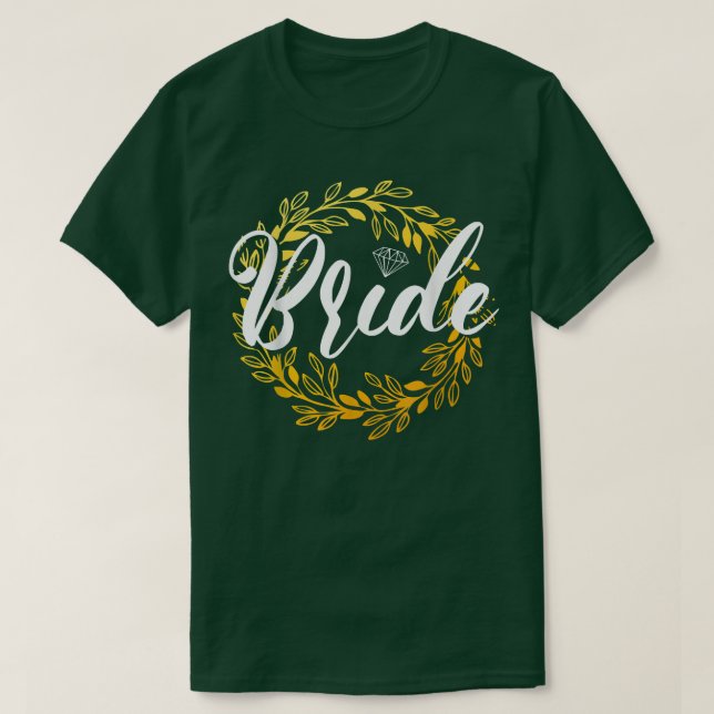Camiseta Wedding Bride Bachelorette Party Marriage Bridesma (Diseño del anverso)
