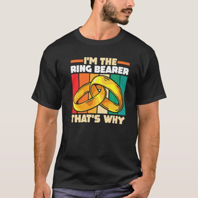 Camiseta Wedding Marriage Ceremony I'm The Ring Bearer That (Anverso)