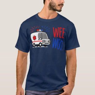 Camiseta WEE WOO AMR. EMT AMR. Paramédic Tee SHIRT para ho